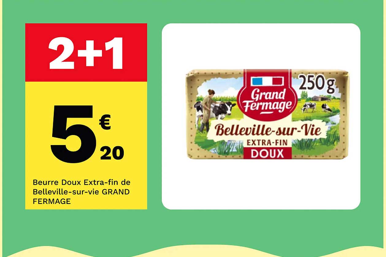 beurre doux extra-fin de belleville-sur-vie grand fermage