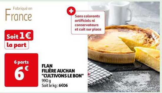 Flan Filière Auchan "cultivons Le Bon"