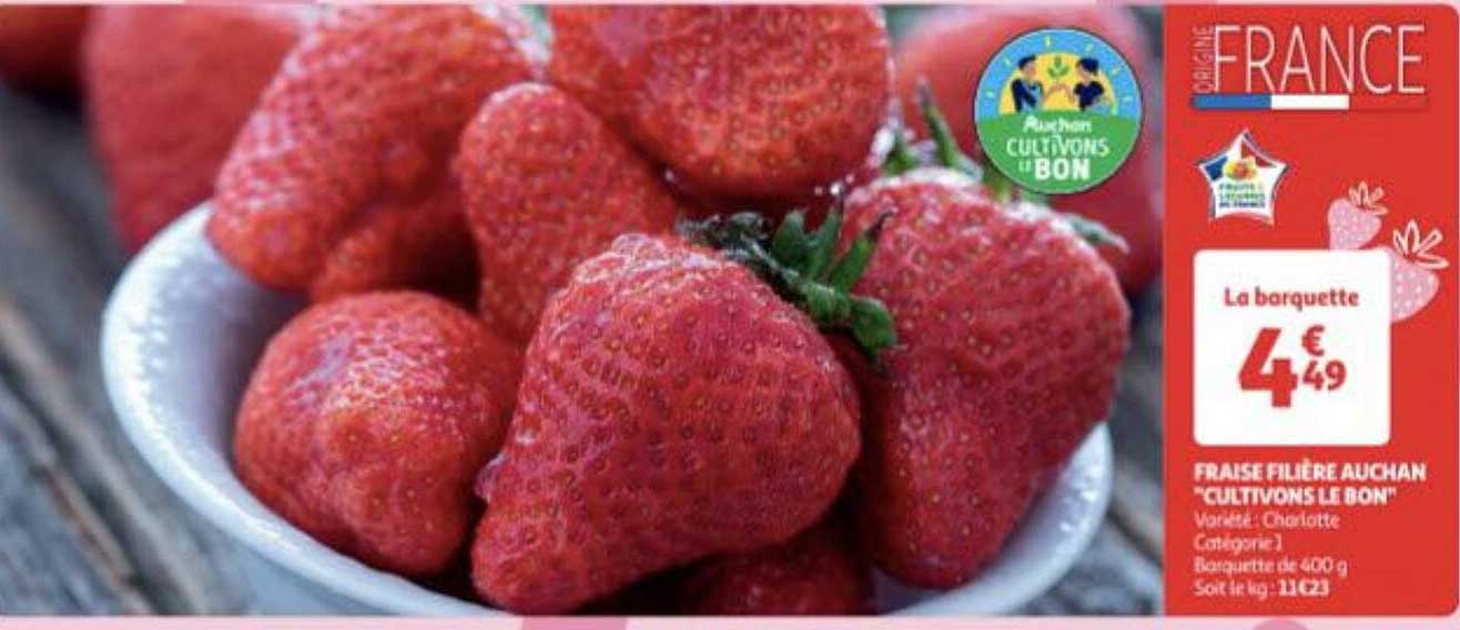 fraise filière auchan "cultivons le bon"