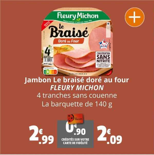 jambon le braisé doré au four fleury michon