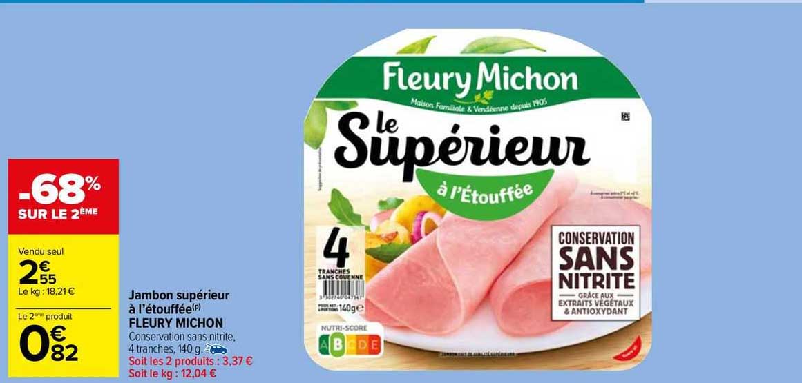 jambon supérieur à l'étouffée fleury michon