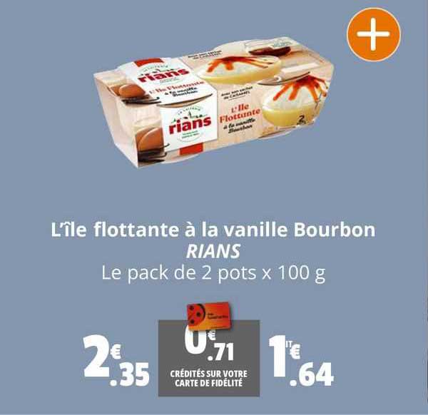 l'île flottante à la vanille bourbon rians