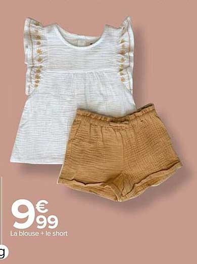 La Blouse + Le Short