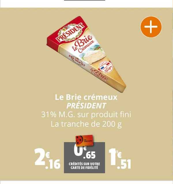 Le Brie Crémeux Président