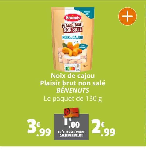 noix de cajou plaisir brut non salé bénenuts