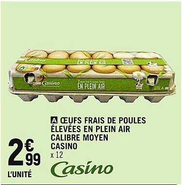 œufs frais de poules élevées en plein air calibre moyen casino
