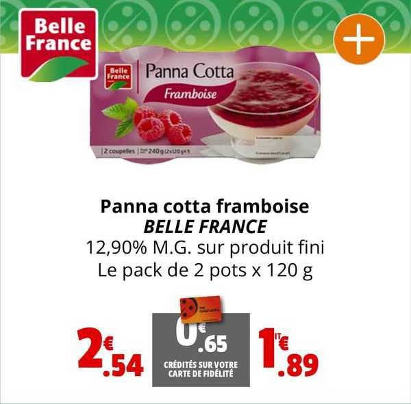 panna cotta framboise belle france