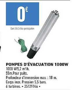 pompes d'évacuation 1000 w