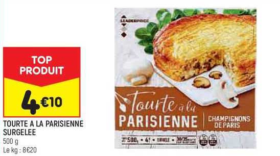 Tourte à La Parisienne Surgelée