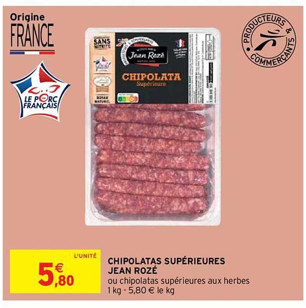 chipolatas supérieurs jean rozé