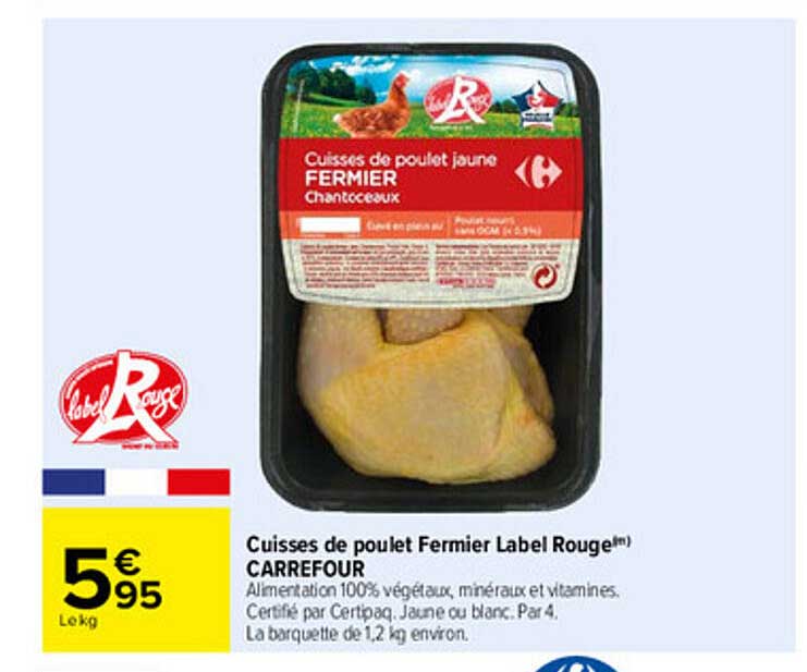 Cuisses De Poulet Fermier Label Rouge Carrefour