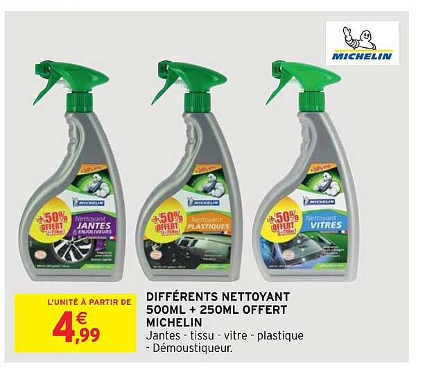 différents nettoyant 500ml + 250ml offert michelin