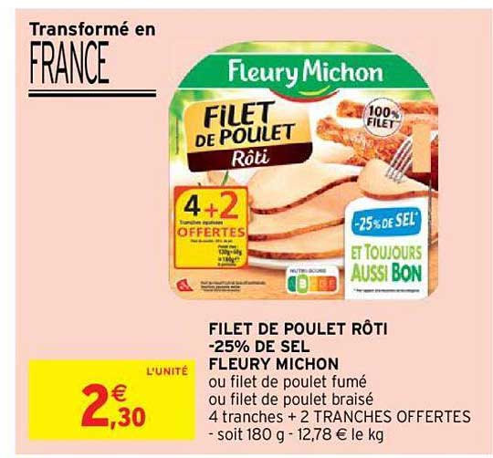 filet de poulet rôti -25% de sel fleury michon