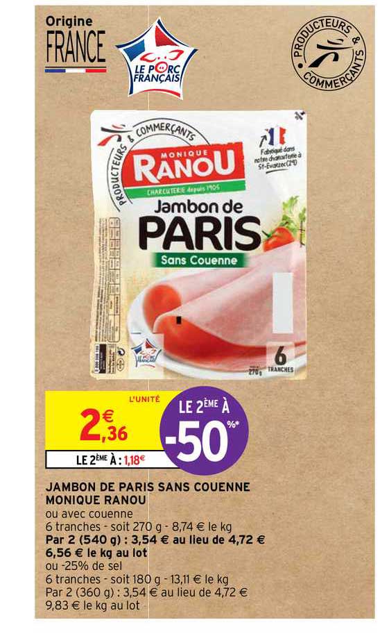 jambon de parsi sans couenne monique ranou le 2ème à -50%