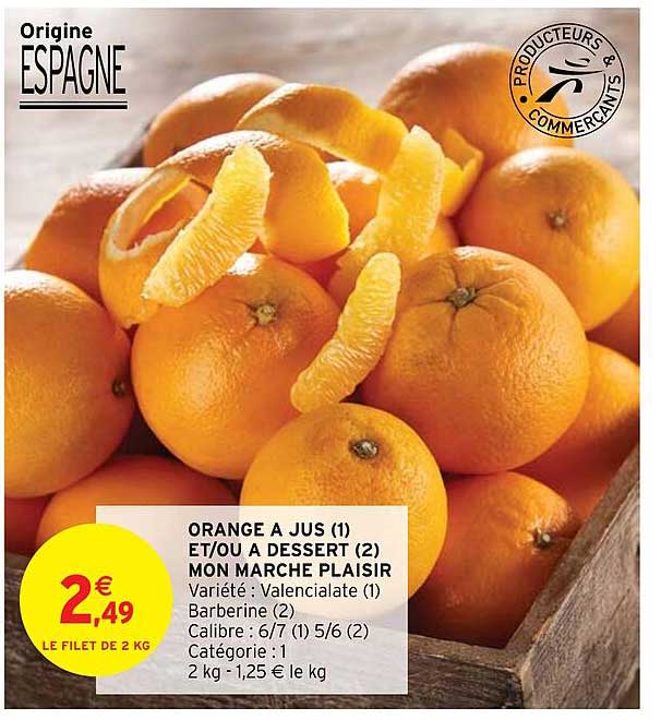 orange à jus et ou à dessert mon marché plaisir