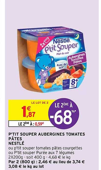 P'tit Souper Aubergines Tomates Pâtes Nestlé Le 2ème à -68%