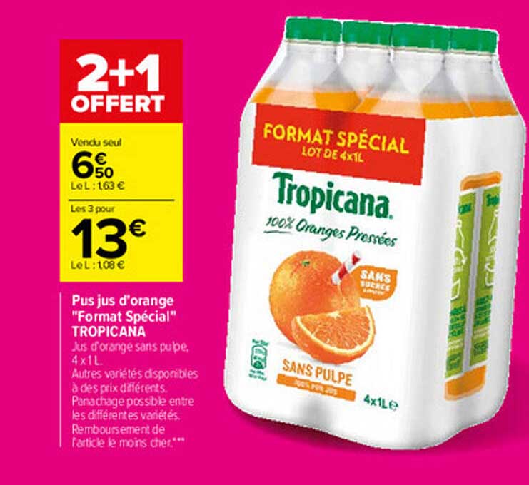 pur jus d'orange "format spécial" tropicana