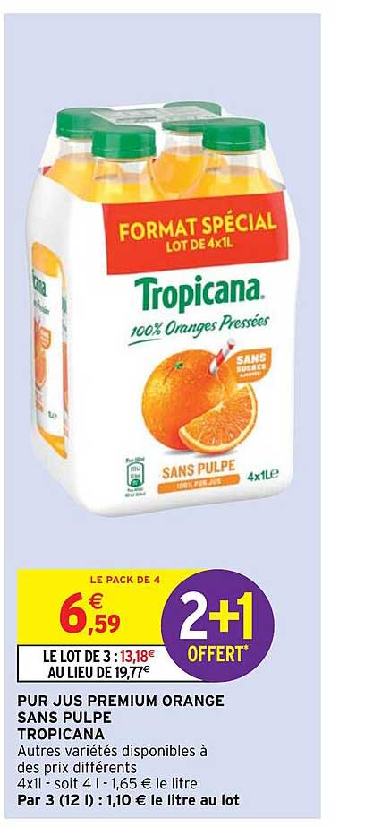 Pur Jus Premium Orange Sans Pulps Tropicana 2+1 Offert