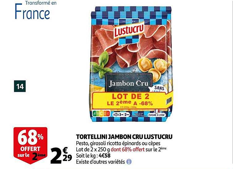 Tortellini Jambon Cru Lustucru