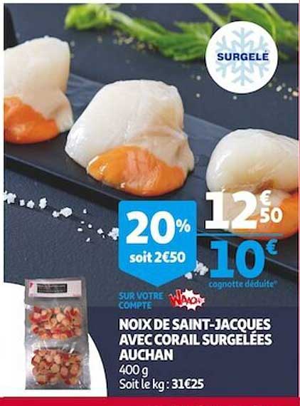 noix de saint-jacques avec corail surgelées auchan