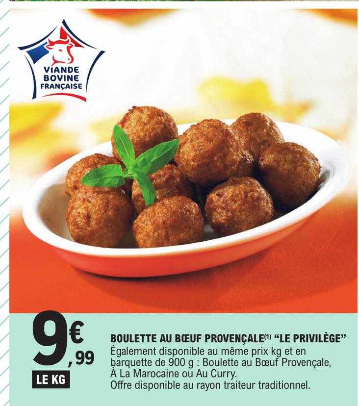 boulette au bœuf provençale "le privilège"
