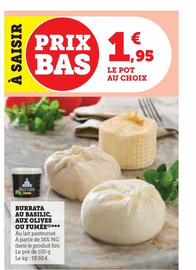 Burrata Au Basilic, Aux Olives Ou Fumée