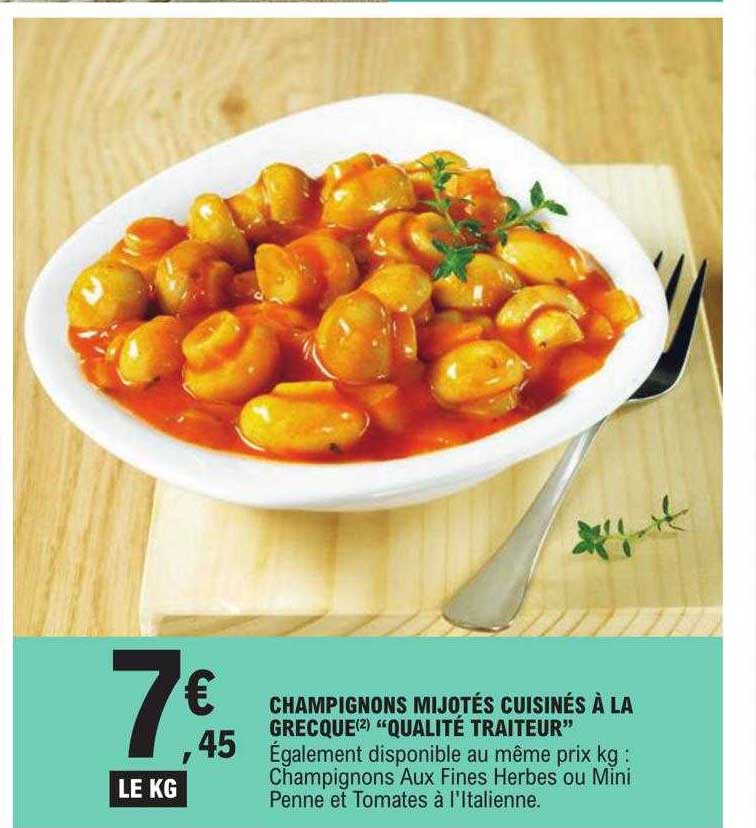 champignon mijotés cuisinés à la grecque "qualité traiteur"
