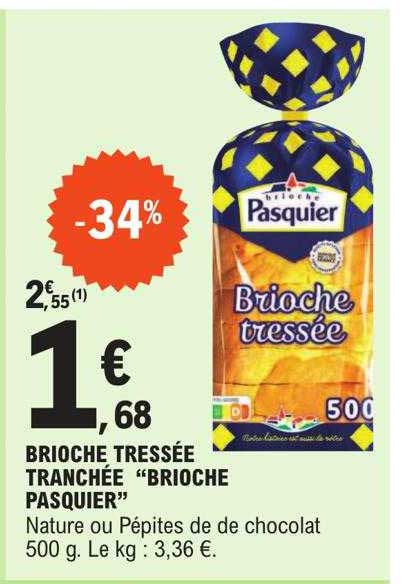 Brioche Tressée Tranchée "brioche Pasquier"
