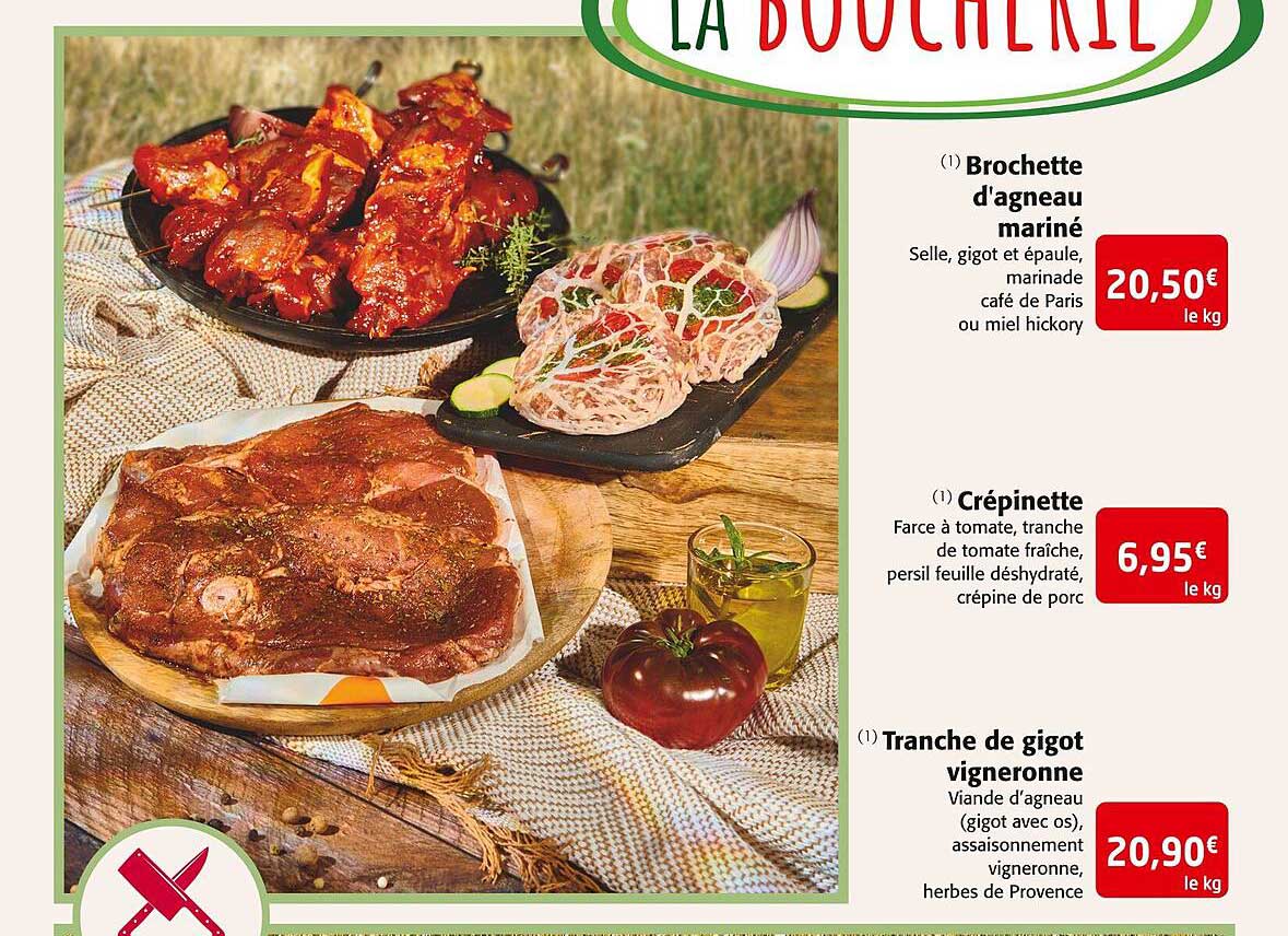 brochette d'agneau mariné, crépinette, tranche de gigot vigneronne