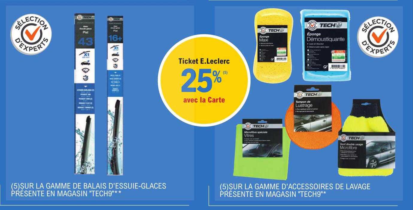 la gamme de balais d'essuie-glaces présente en magasin "tech9", la gamme d'accessoires de lavage présente en magasin "tech9"