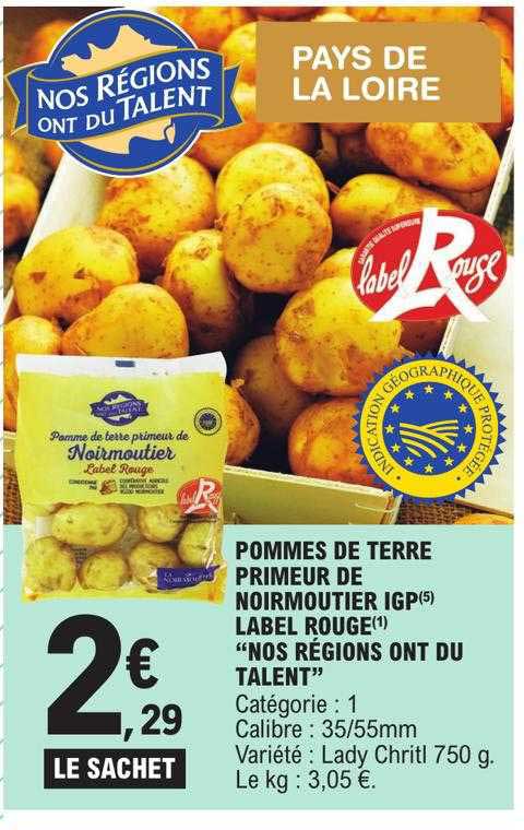 pommes de terre primeur de noirmoutier igp label rouge "nos régions ont du talent"