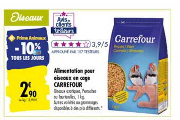 alimentation pour oiseaux en cage carrefour -10% tous les jours
