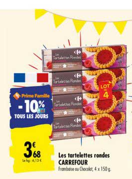 les tartelettes rondes carrefour -10% tous les jours