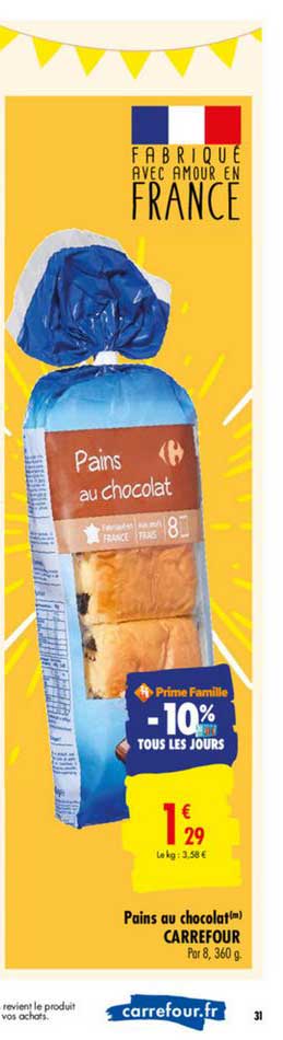 pains au chocolat carrefour -10% tous les jours