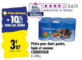 pâtée pour chats poulet, lapin et saumon carrefour -10% tous les jours