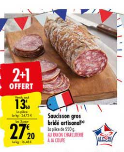 Saucisson Gros Bridé Artisanal 2+1 Offert