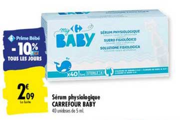 sérum physiologique carrefour baby -10% tous les jours