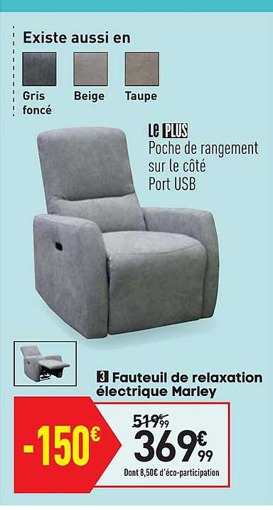 fauteuil de relaxation électrique marley