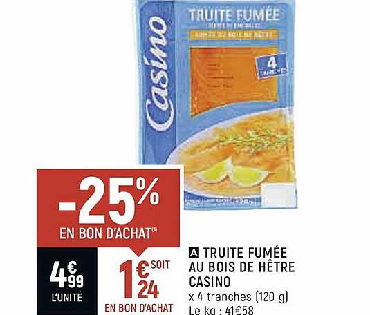 Truite Fumée Au Bois De Hêtre Casino