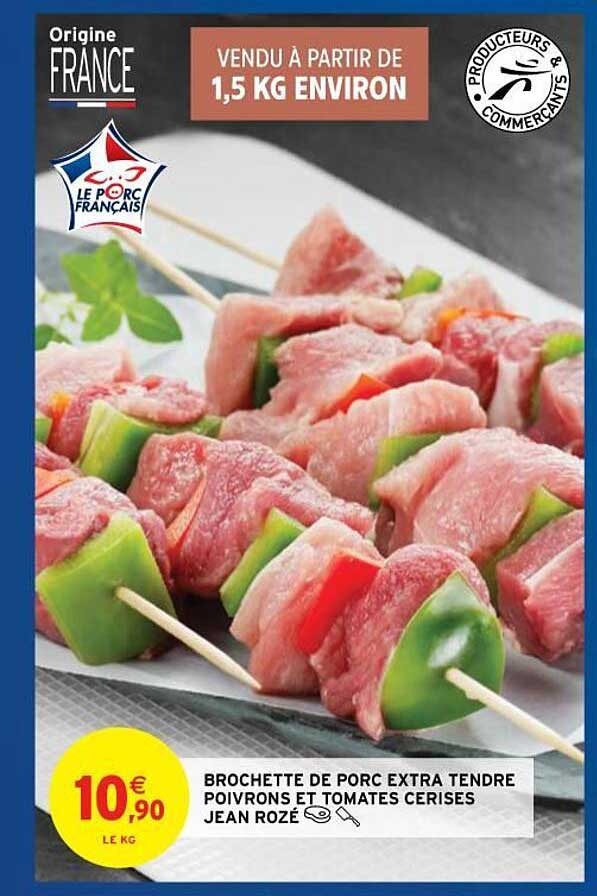brochette de porc extra tendre poivrons et tomates cerises jean rozé