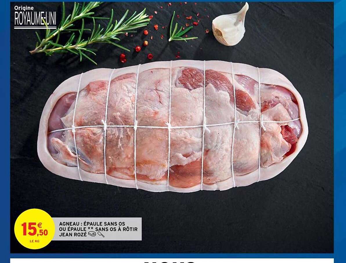 agneau : épaule sans os ou épaule** sans os à rôtir jean rozé
