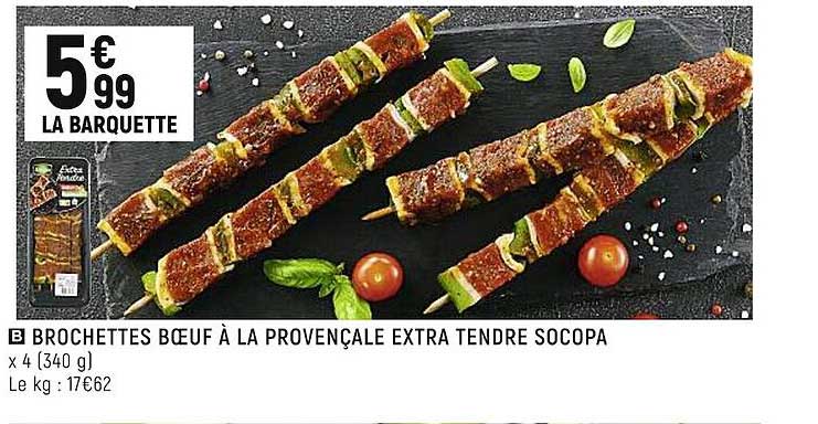 Brochettes Boeuf à La Provençale Extra Tendre Socopa