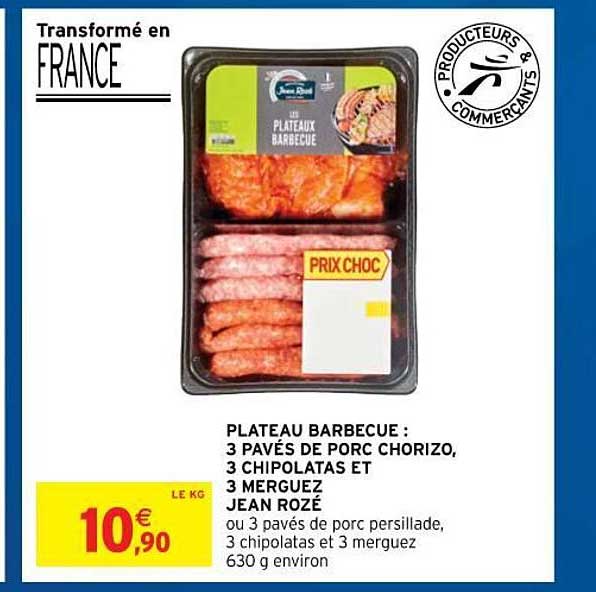 plateau barbecue : 3 pavés de porc chorizo, 3 chipolatas et 3 merguez jean rozé