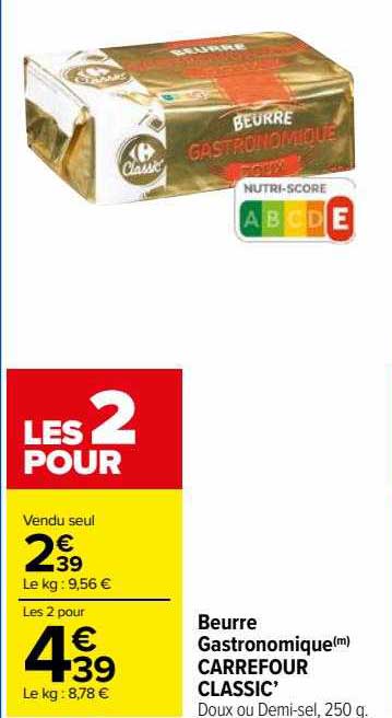 Beurre Gastronomique Carrefour Classic