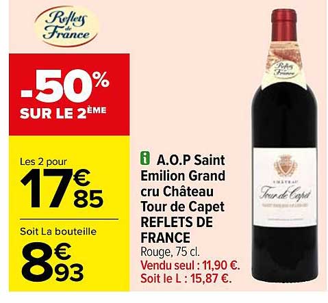 a.o.p. saint émilion grand cru château tour de capet reflets de france