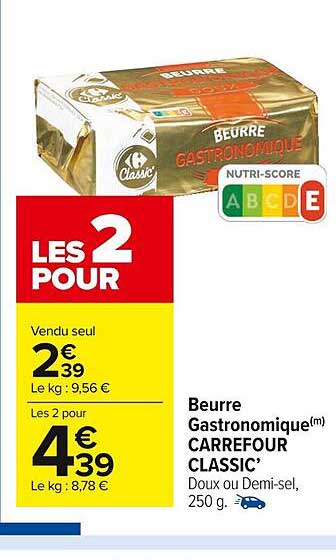 Beurre Gastronomique Carrefour Classic'
