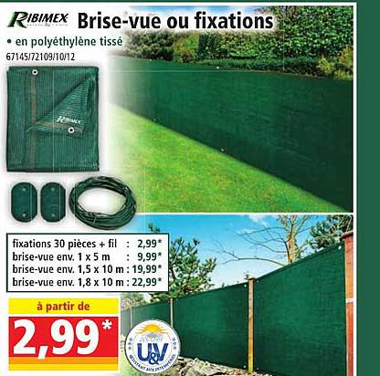 brise-vue ou fixations ribimex