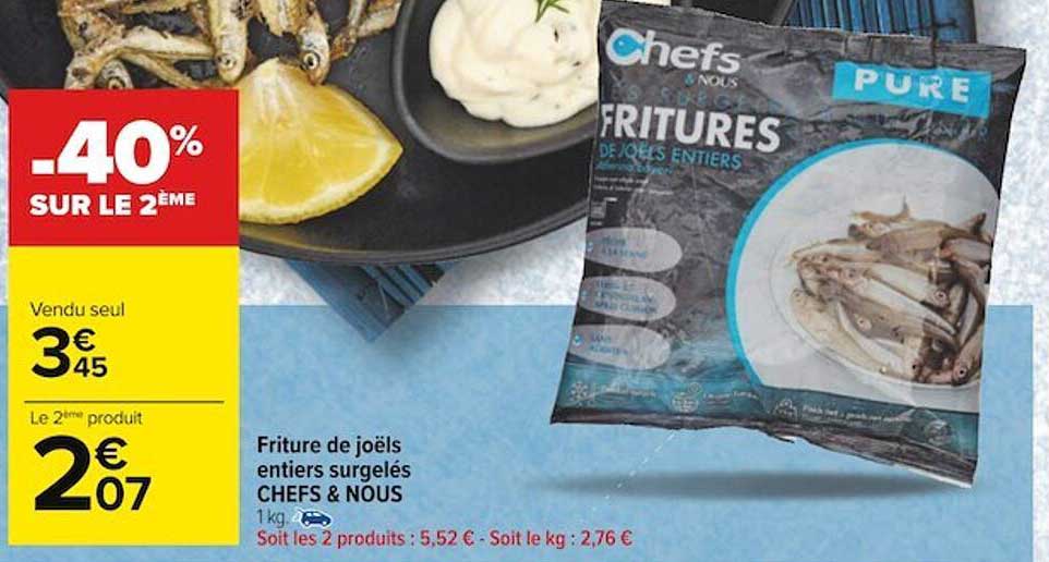 friture de joëls entiers surgelés chefs & nous