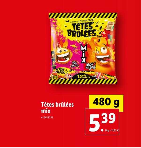 têtes brûlées mix