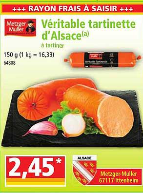 véritable tartinette d'alsace à tartiner metzger muller